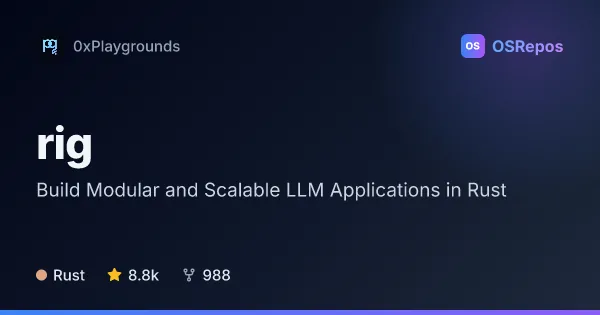 rig: Build LLM Applications in Rust