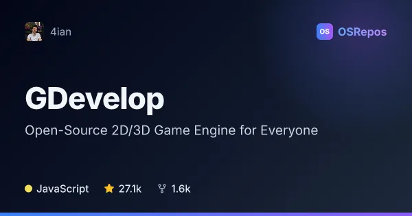 GDevelop: Open-Source 2D/3D Game Engine for Everyone
