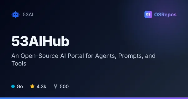 53AIHub: Manage AI Agents, Knowledge, Prompts, and Tools