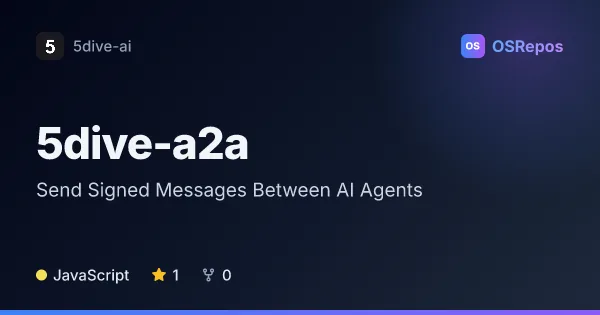 5dive-a2a: Send Signed Messages Between AI Agents