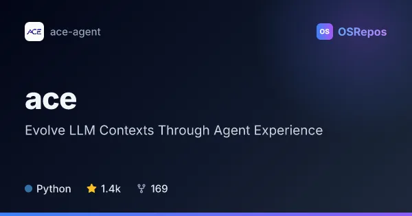 ace: Evolve LLM Contexts Through Agent Experience