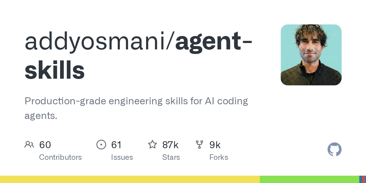 agent-skills: Production-Grade Engineering Skills for AI Coding Agents