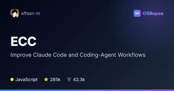 ECC: Improve Claude Code and Coding-Agent Workflows