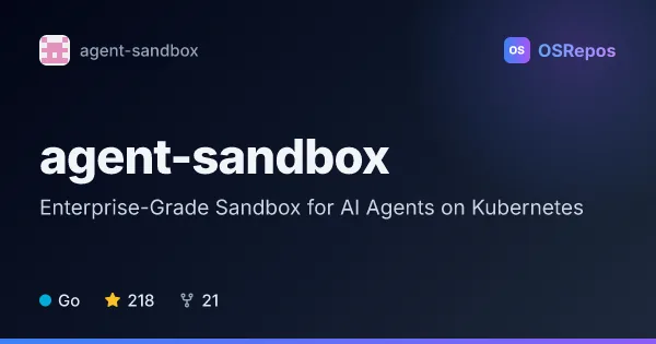 Agent-Sandbox: Enterprise-Grade Sandbox for AI Agents on Kubernetes