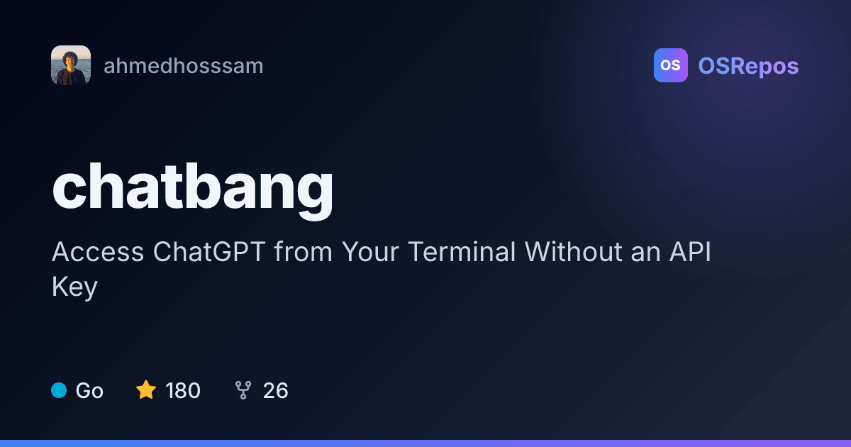 chatbang: Access ChatGPT from the Terminal