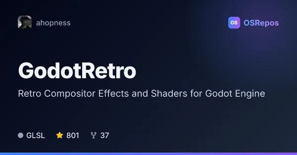 GodotRetro: Retro Compositor Effects and Shaders for Godot Engine