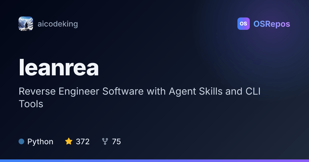 leanrea: Reverse Engineer Software with Agent Skills and CLI Tools