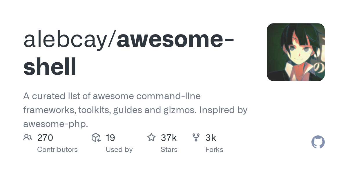 Awesome Shell: A Curated List of Command-Line Tools and Resources