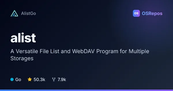 AlistGo/alist: A Versatile File List and WebDAV Program for Multiple Storages