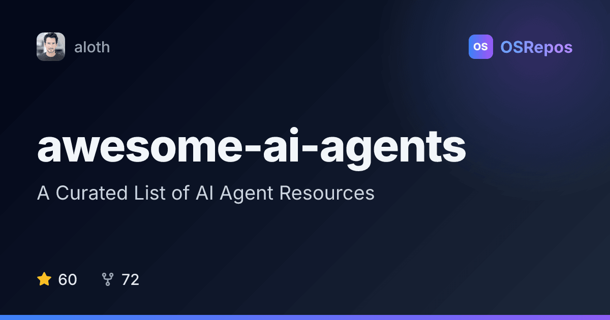 awesome-ai-agents: Discover AI Agent Tools and Research