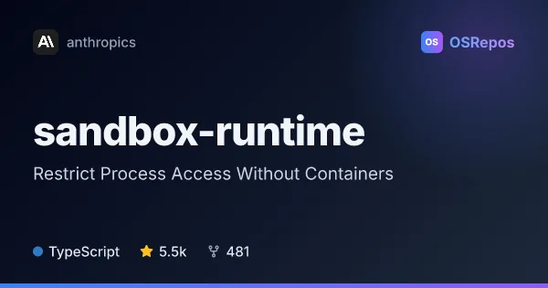 sandbox-runtime: Restrict Process Access Without Containers