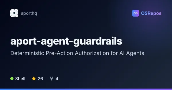 APort Agent Guardrails: Deterministic Pre-Action Authorization for AI Agents