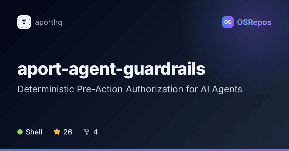 APort Agent Guardrails: Deterministic Pre-Action Authorization for AI Agents