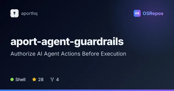 aport-agent-guardrails: Authorize AI Agent Actions Before Execution