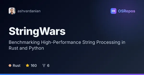 StringWars: Benchmarking High-Performance String Processing in Rust and Python