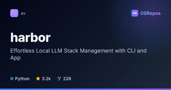 Harbor: Effortless Local LLM Stack Management with CLI and App