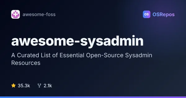 awesome-sysadmin: Find Open-Source System Administration Resources