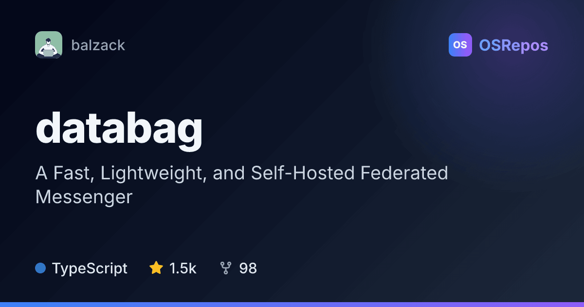 databag: Self-Host a Federated Messenger