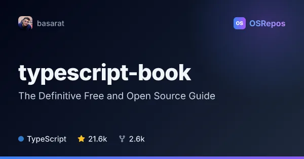 TypeScript Deep Dive: The Definitive Free and Open Source Guide