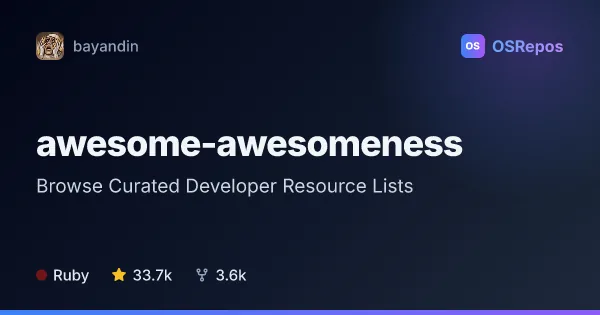 awesome-awesomeness: Browse Curated Developer Resource Lists