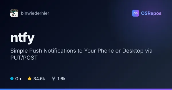ntfy: Simple Push Notifications to Your Phone or Desktop via PUT/POST