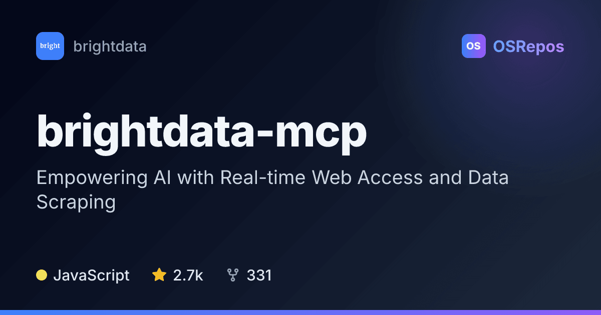 brightdata-mcp: Give AI Agents Access to Web Data