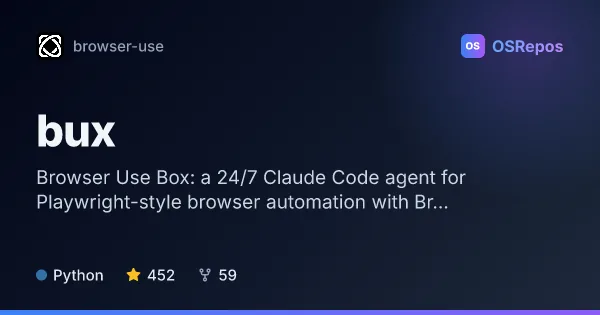 bux: Run a Persistent Browser Automation Agent on Your Server