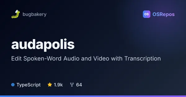 audapolis: Edit Spoken-Word Audio and Video with Transcription