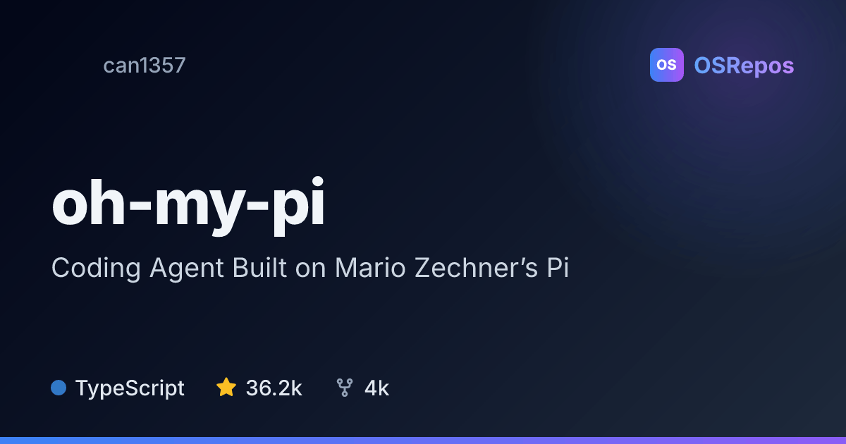 oh-my-pi: Coding Agent Built on Mario Zechner’s Pi