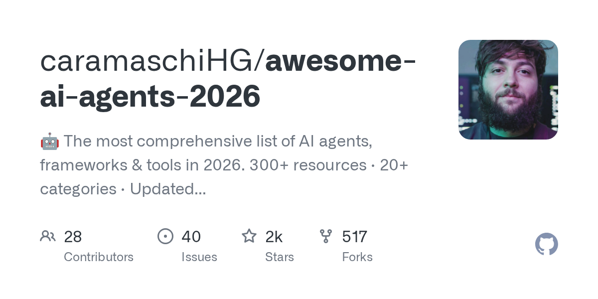 Awesome AI Agents 2026: The Ultimate List of AI Tools and Frameworks
