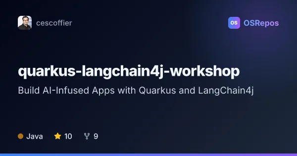 quarkus-langchain4j-workshop: Learn to Build AI Apps with Quarkus