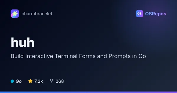 huh: Build Interactive Terminal Forms and Prompts in Go