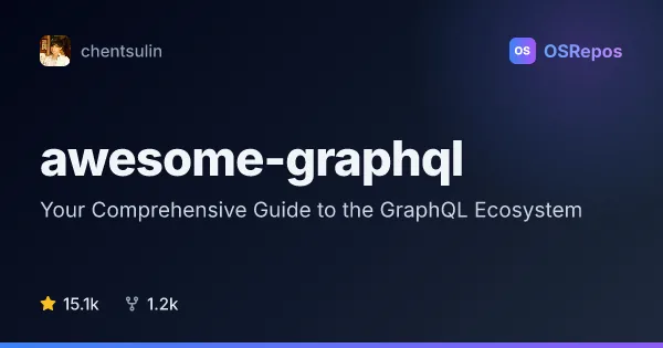 awesome-graphql: Your Comprehensive Guide to the GraphQL Ecosystem