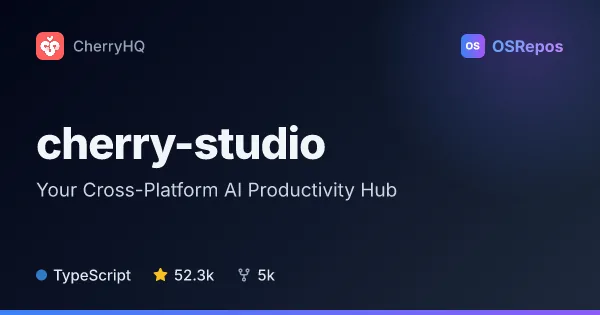 cherry-studio: Chat Across AI Models in a Desktop App