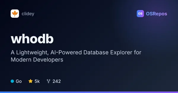 WhoDB: A Lightweight, AI-Powered Database Explorer for Modern Developers