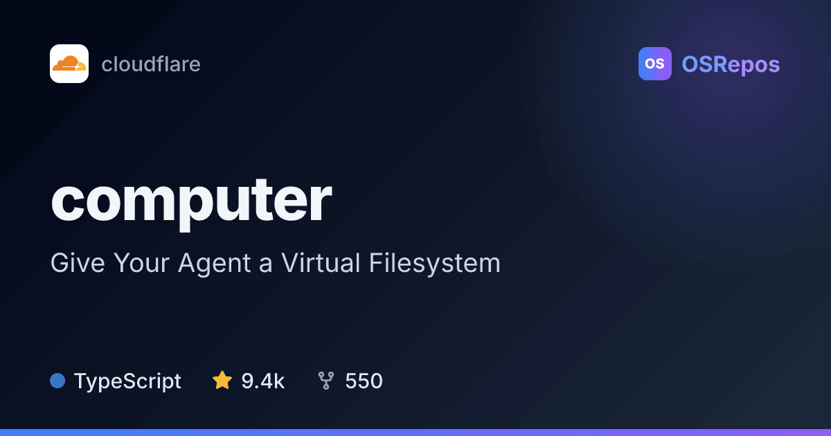 Cloudflare Computer: Give Your Agent a Virtual Filesystem