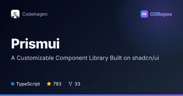 Prismui: A Customizable Component Library Built on shadcn/ui