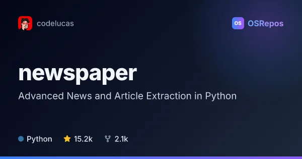 newspaper: Extract News Articles and Metadata in Python