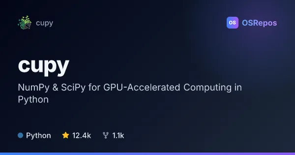 CuPy: NumPy & SciPy for GPU-Accelerated Computing in Python
