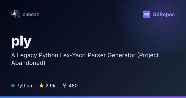 PLY: A Legacy Python Lex-Yacc Parser Generator (Project Abandoned)