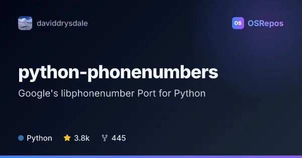 python-phonenumbers: Google's libphonenumber Port for Python