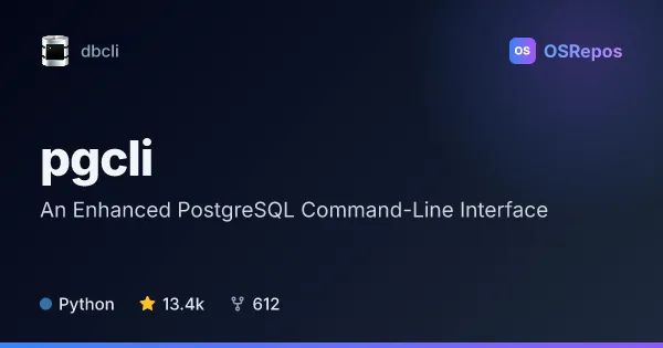 pgcli: An Enhanced PostgreSQL Command-Line Interface