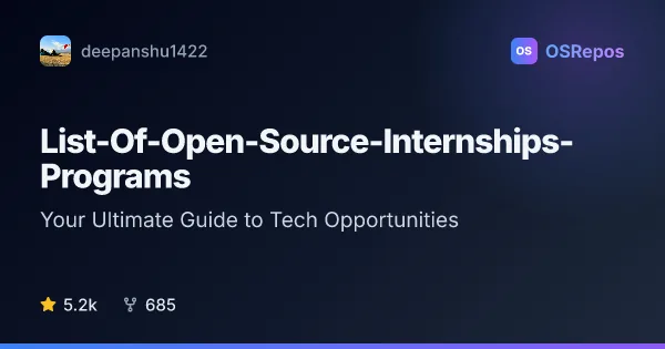List-Of-Open-Source-Internships-Programs: Your Ultimate Guide to Tech Opportunities
