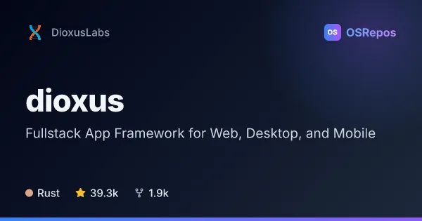 Dioxus: Fullstack App Framework for Web, Desktop, and Mobile