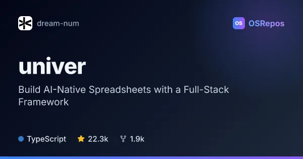 Univer: Build AI-Native Spreadsheets with a Full-Stack Framework