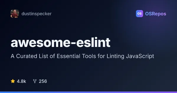 awesome-eslint: Find ESLint Configs, Plugins, and Tools
