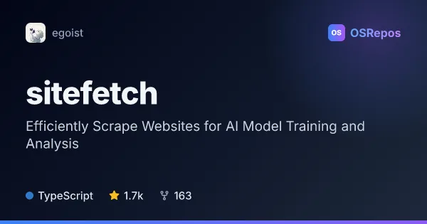 sitefetch: Efficiently Scrape Websites for AI Model Training and Analysis