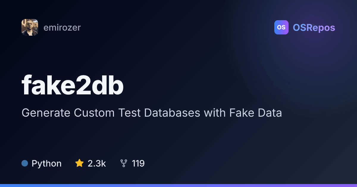 fake2db: Generate Custom Test Databases with Fake Data