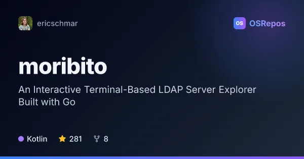 Moribito: An Interactive Terminal-Based LDAP Server Explorer Built with Go
