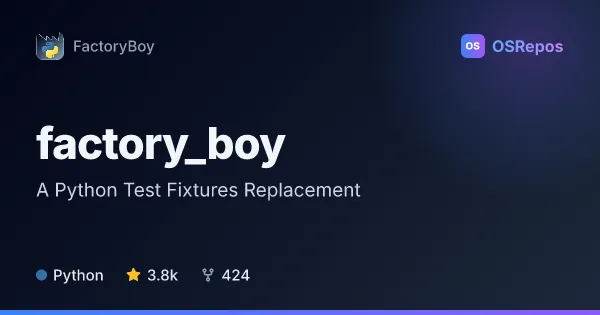 factory_boy: A Python Test Fixtures Replacement